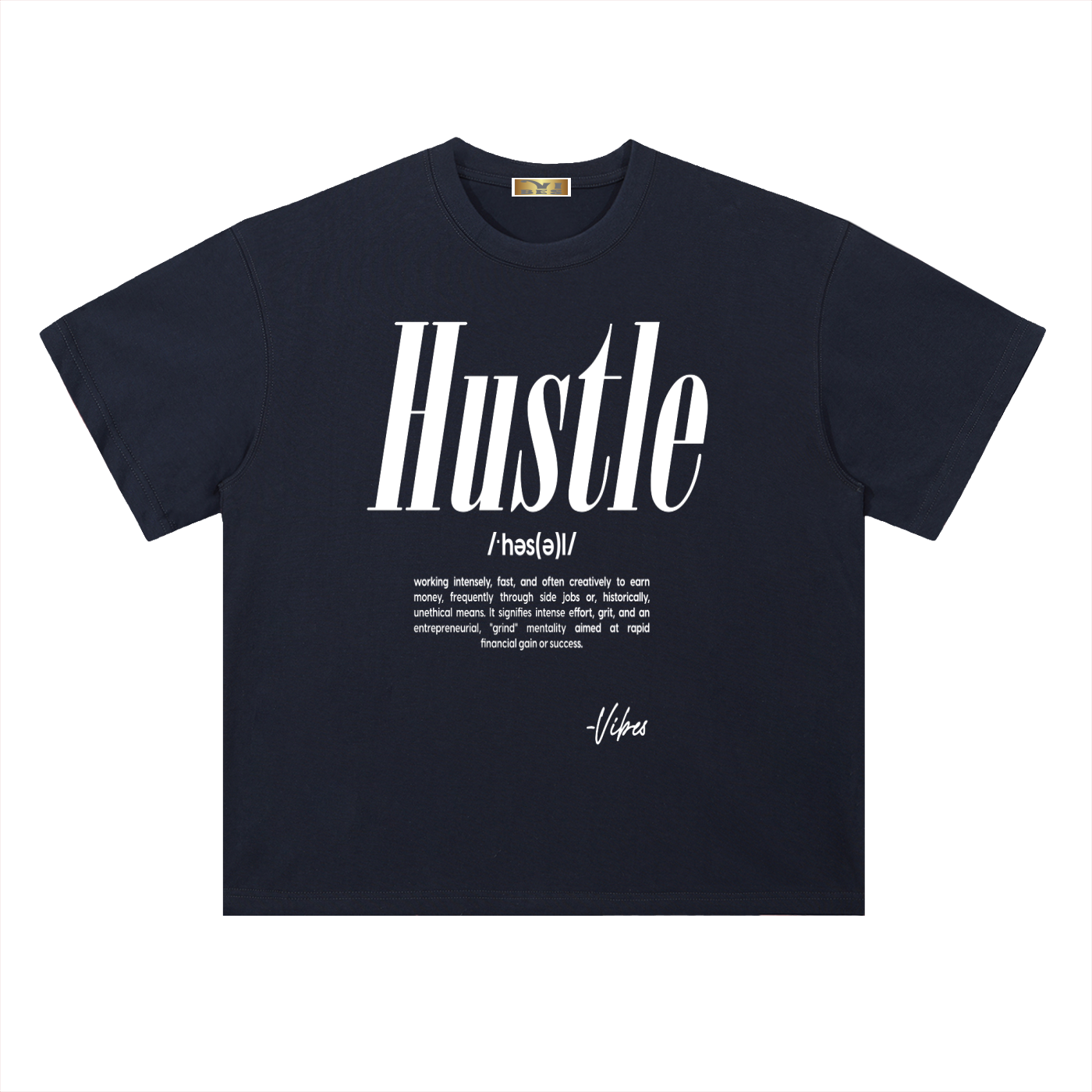 Hustle Drop Shoulder T-Shirt - FASHION VIBES
