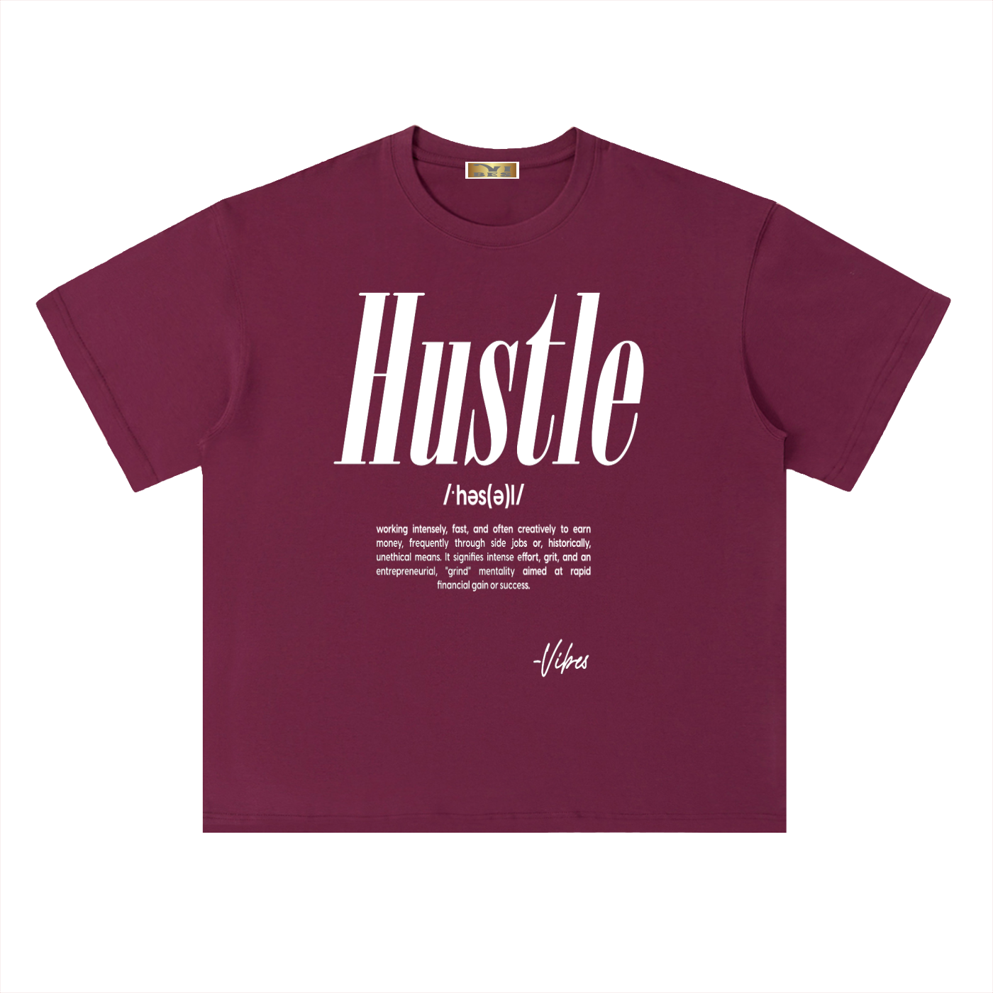 Hustle Drop Shoulder T-Shirt - FASHION VIBES