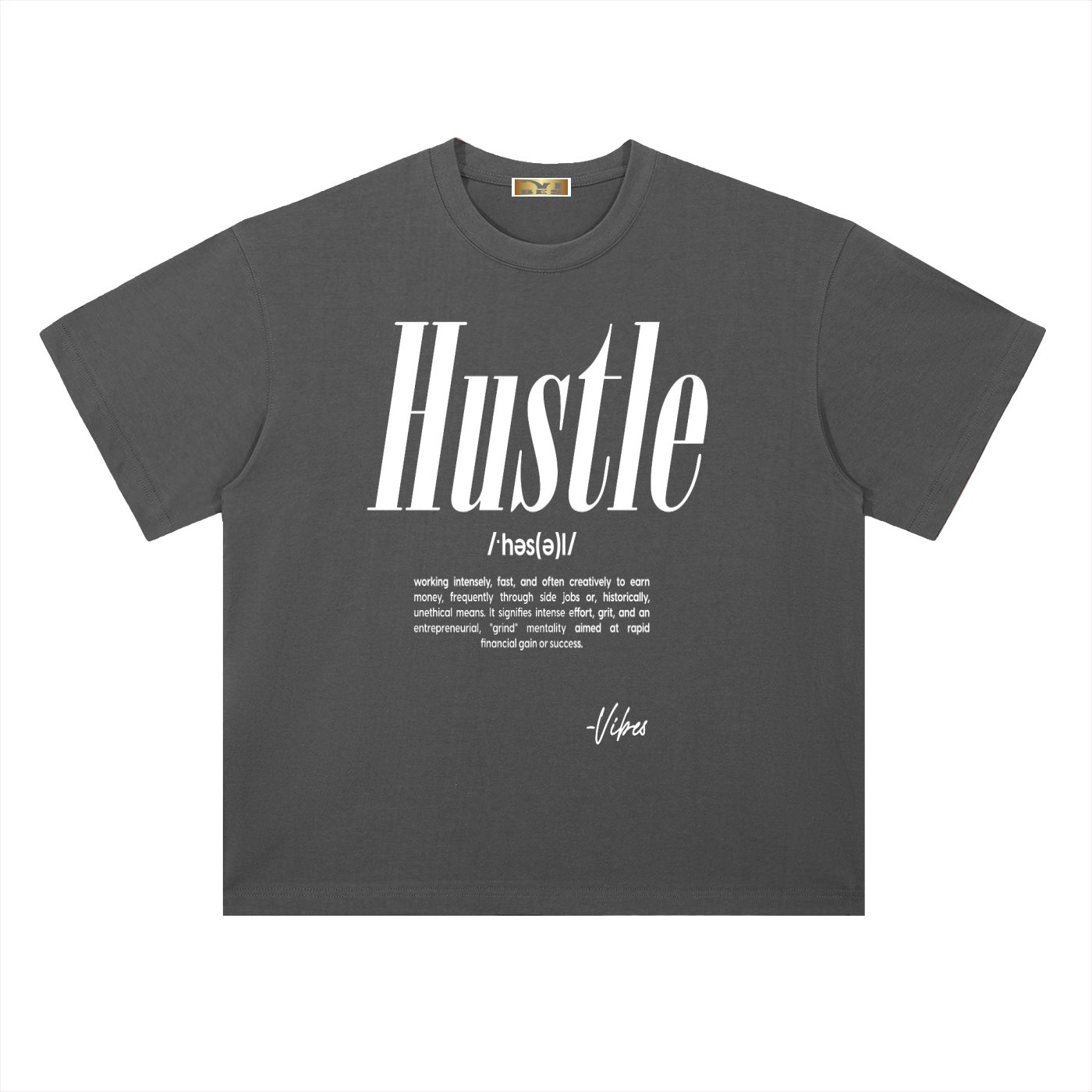 Hustle Drop Shoulder T-Shirt - FASHION VIBES